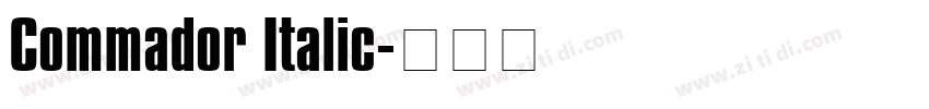 Commador Italic字体转换